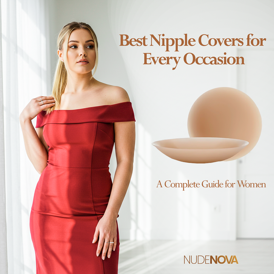 Best Nipple Covers for Every Occasion: A Complete Guide for Women